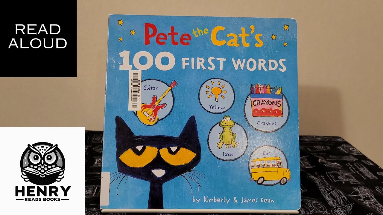 The #First100Words Are Important | Henry Reads Pete The Cat 100