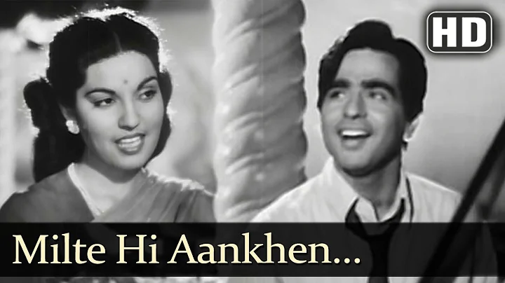 Milte Hi Aankhen (HD) - Babul Songs - Dilip Kumar ...