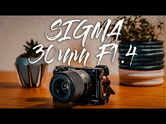 SIGMA 30mm 1.4 // MY FAVOURITE SONY E-MOUNT APS-C LENS 