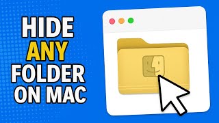 How To Hide Any File or Folder on Mac Os