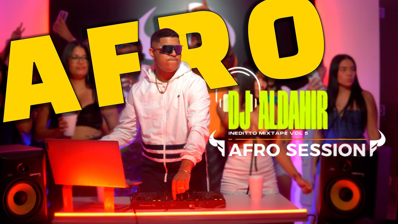 DJ ALDAHIR - AFRO SESSION TECHNO / INEDITTO MIXTAPE VOL 5 #2025 #verano #panama #mix 4k