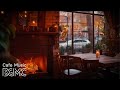 Crackling Fireplace Jazz for Relaxation: Smooth Jazz Piano Music with Coffee Shop Ambience
