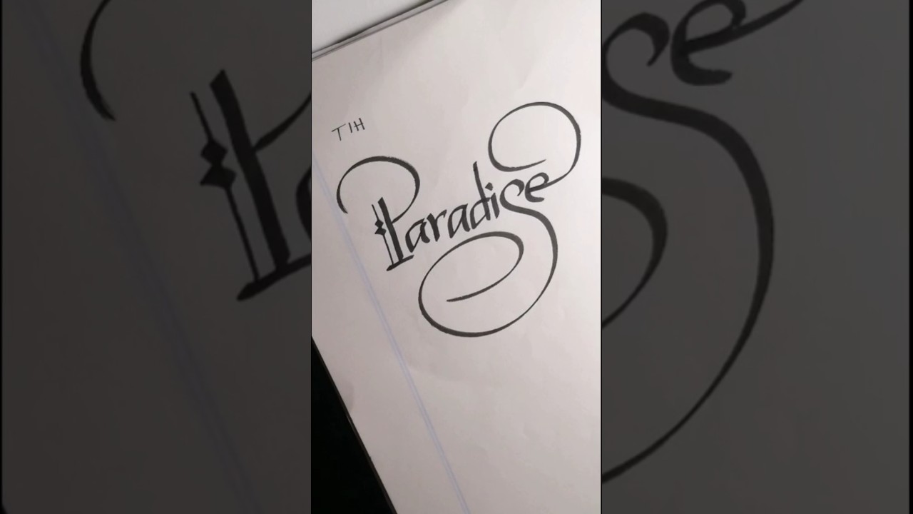 Paradise #calligraphy #art #calligraphystyles #handwriting