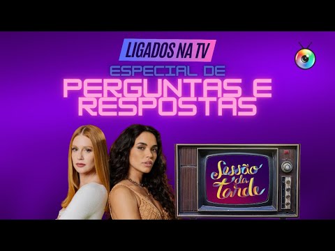 FUZUÊ, REPETECOS, RESGATE DE CLÁSSICOS, SESSÃO DA TARDE, OPINIÕES, PERGUNTAS E RESPOSTAS | LTV #36