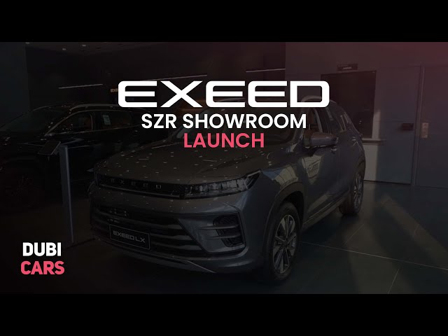 Event Highlights: New Exeed Flagship Showroom In Dubai