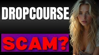 DropCourse Review 2025  Pros and Cons  Honest  Unbiased