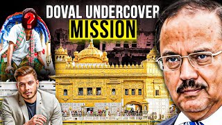 Doval’s Secret Mission Inside Golden Temple