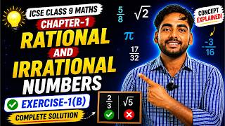 Rational & Irrational Numbers (Chapter-1) | ICSE Class 9 | Complete Exercise - 1(B)
