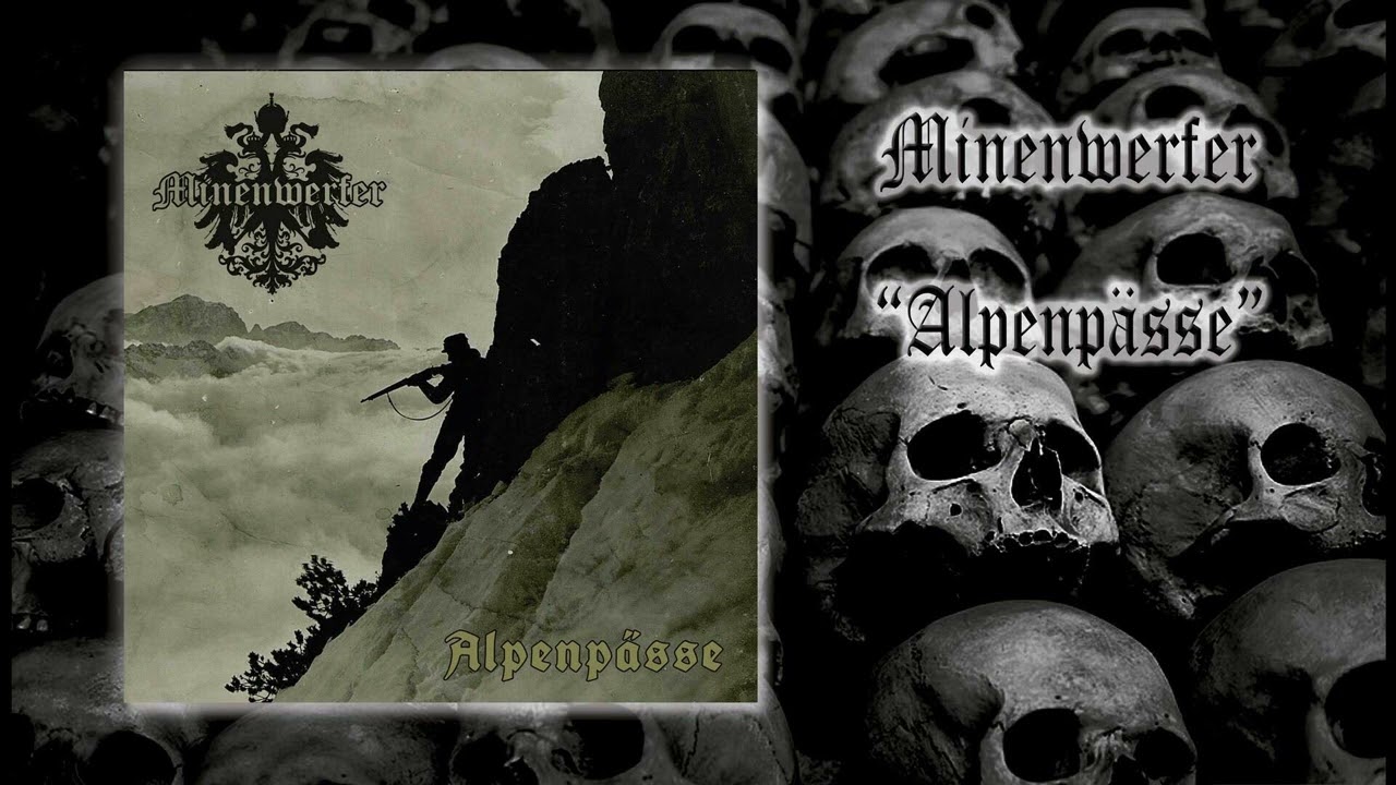 Minenwerfer - Alpenpässe