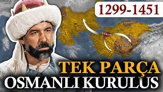 Osmanlı Kuruluş Dönemi (1299-1451) TEK PARÇA || Beylikten Devlete