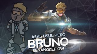 Asal Usul Hero Bruno Senangkep Gw - MLBB Indonesia