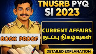 🔥TNUSRB SI 2023 Current Affairs Questions 🔥 Full Explanation ✨/ STUDY PLAN