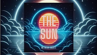 Network Beatz - The Sun (Official Lyrics Video)