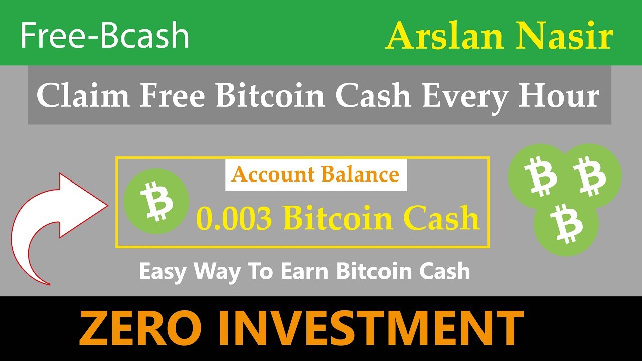 Free Bcash Earn Free Bitcoin Cash 2019 Claim Free Bitcoin Cash - 