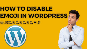 How To Disable Emoji In WordPress to increase site Speed (With a Plugin & Without any Plugin)