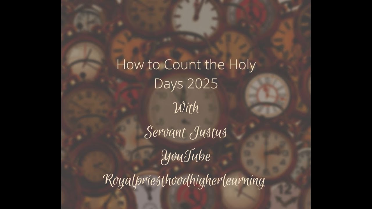 RPH Presents: How to count the Holy Days 2025 - YouTube