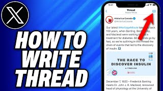How To Write Thread On X Twitter - Easy Fix