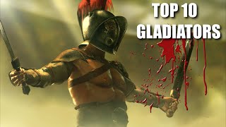 Top 10 Most BRUTAL Roman Gladiators