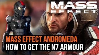 M Effect Andromeda - How To Get The N7 Armour