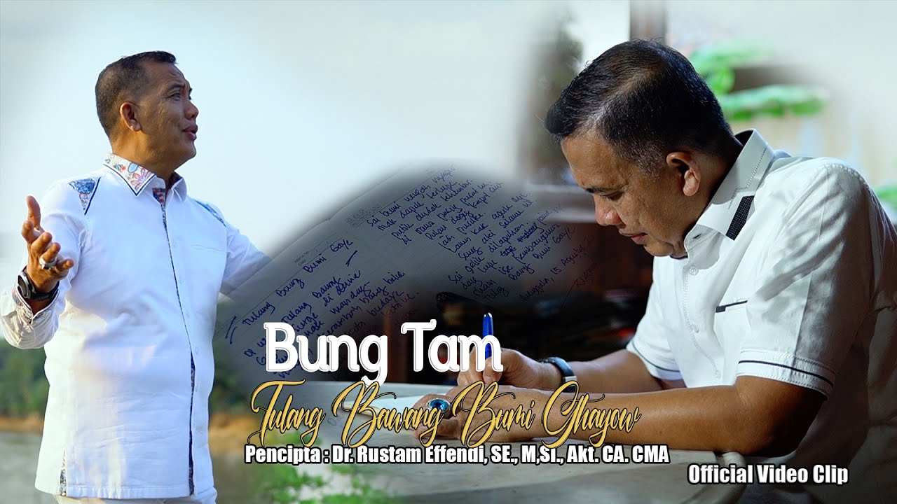 BUNG TAM - TULANG BAWANG BUMI GHAYOW (Official Video Clip)