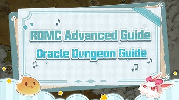 ROMC Advanced Guide | Oracle Dungeon Guide