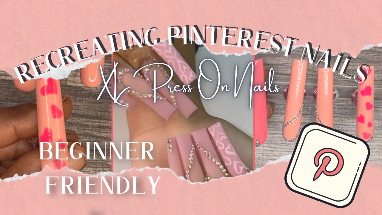 XL PRESS ON NAILS | PINTEREST NAILS | BEGINNER FRIENDLY XL PRESS ON NAIL TUTORIAL 💅🏾