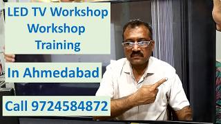 Led Tv Panel Android Board Repair Training Vinod Kennys Workshop In Ahmedabad