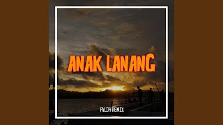 Anak Lanang (Remix)