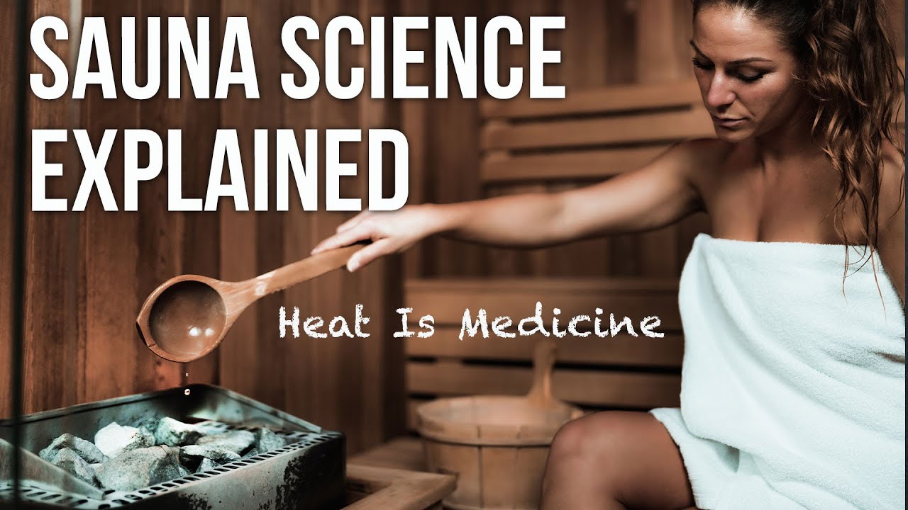 Sauna Benefits Brain, Veins, Bone (stem cells) and more YouTube