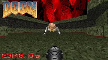 Ultimate Doom - E3M8: Dis