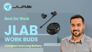 JLab Work Buds: The Ultimate In-Ear Headset for Work 🎧