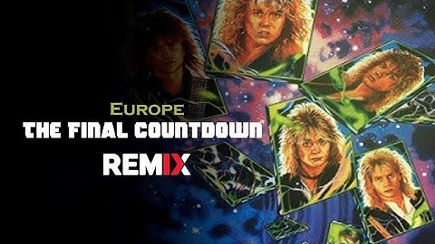 Europe - The Final Countdown (Orchestral Remix)