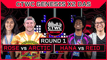 THE S BURSTS | Reid vs Hana & Arctic vs Rose | CTWC GENESIS X2 DAS