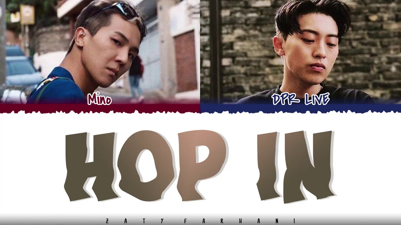 MINO - 'HOP IN' (어부바) [Feat DPR LIVE] Lyrics [Color Coded_Han_Rom_Eng]
