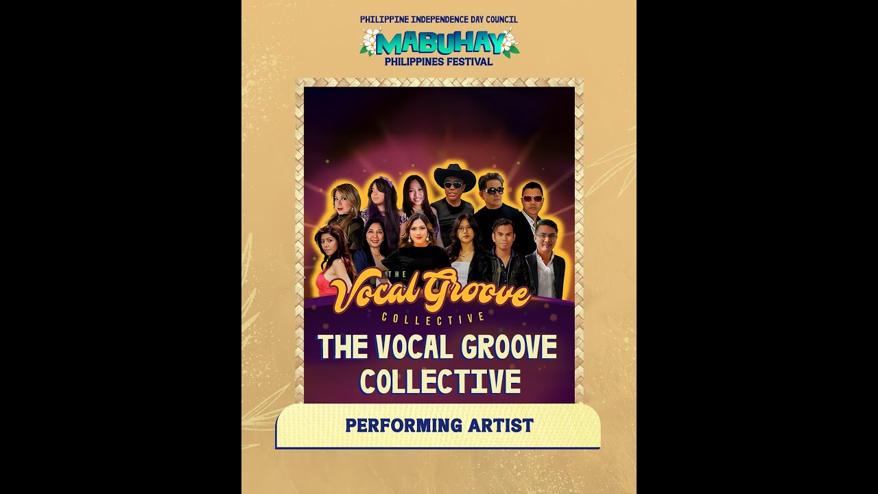 VOCAL GROOVE COLLECTIVE - MABUHAY FESTIVAL 2025