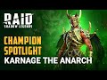 RAID: Shadow Legends | Champion Spotlight | Karnage the Anarch