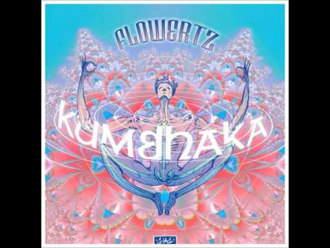 Flowertz — Flowertz - Kumbhaka [Full Album]