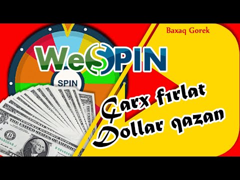 Çarxı Firla Dollar Qazan (İnternetdən Pul Qazan)