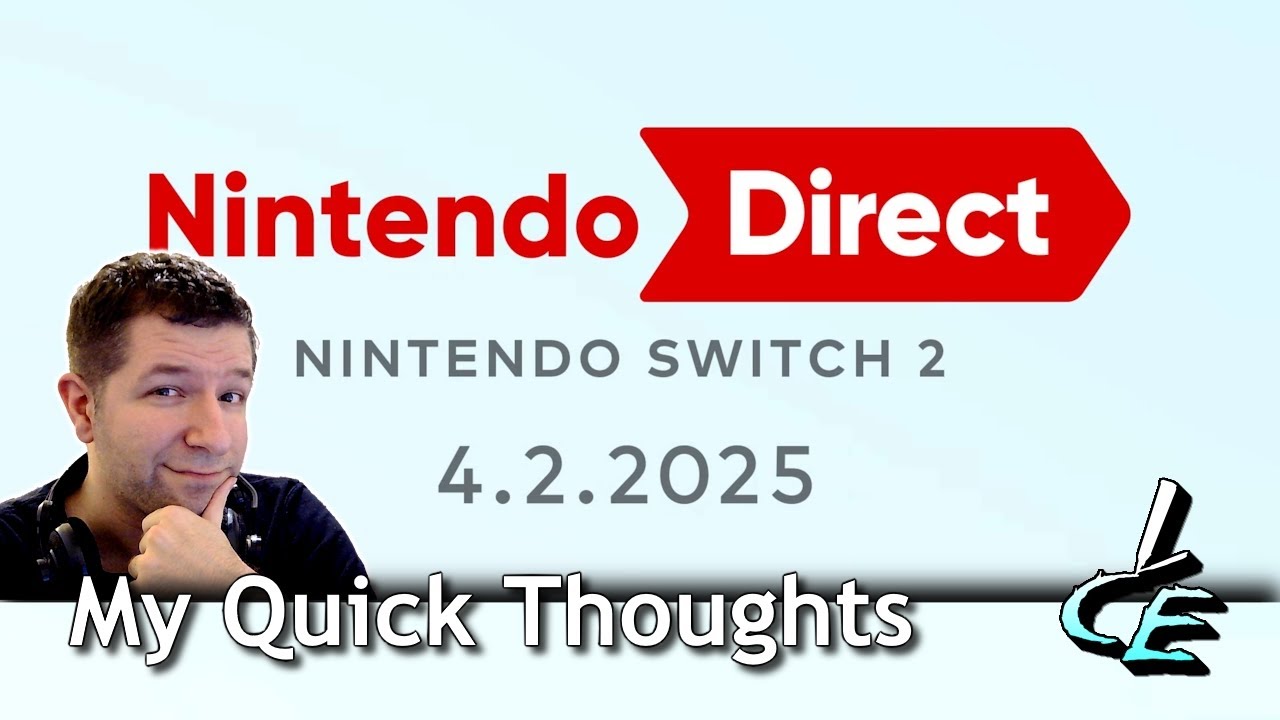My Switch 2 Direct Quick Thoughts - YouTube