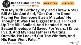 [FULL STORY] On My 18th Birthday, My Dad Threw A $50 Bill At Me And Said, “Get Out, I’m Done...