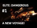 A NEW VOYAGE - Elite: Dangerous - Diamondback Exploring - PART 1