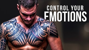 CONTROL YOUR EMOTIONS | Powerful Motivational Speeches | Wake Up Positive