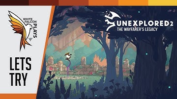 Unexplored 2: The Wayfarer’s Legacy | GamePlay | Let