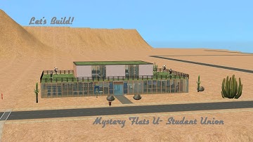 Sims 2 Speedbuild- Modern Strangetown Desert University- Student Union