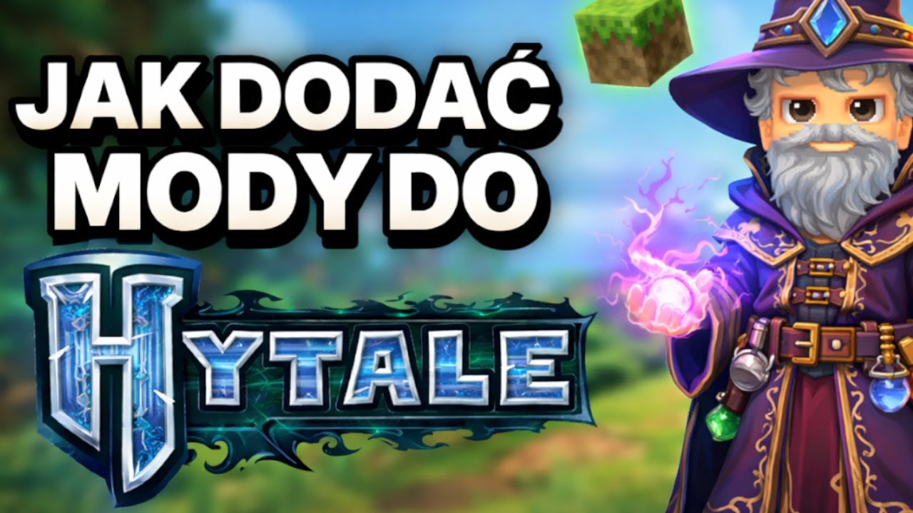 JAK DODAĆ MODY DO HYTALE - PORADNIK