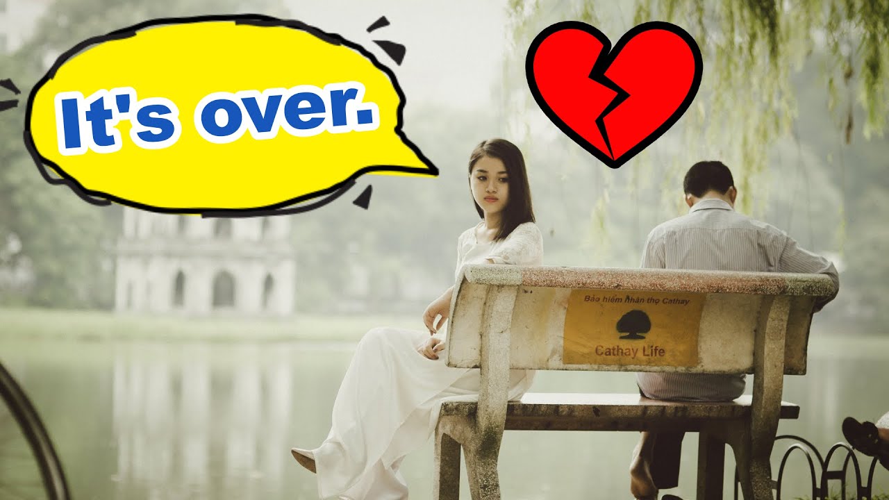 How To BREAK UP In English YouTube how-to-break-up-in-english-youtube