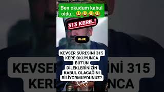 313 Kere Kevser Suresi Okumanın Hikmeti ve Mucizeleri! 🌙💫
