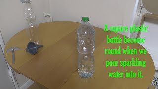 Why does a square bottle become round?