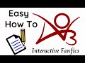 How to make an interactive fanfic on ao3