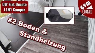 Diy Fiat Ducato L1H1 Camper - Floor Auxiliary Heating